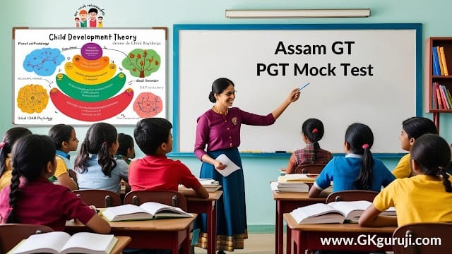 Assam GT and PGT Mock Test