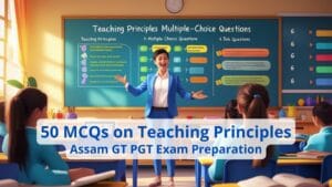 Pedagogy fundamentals 50 MCQs on teaching principles for competitive exams